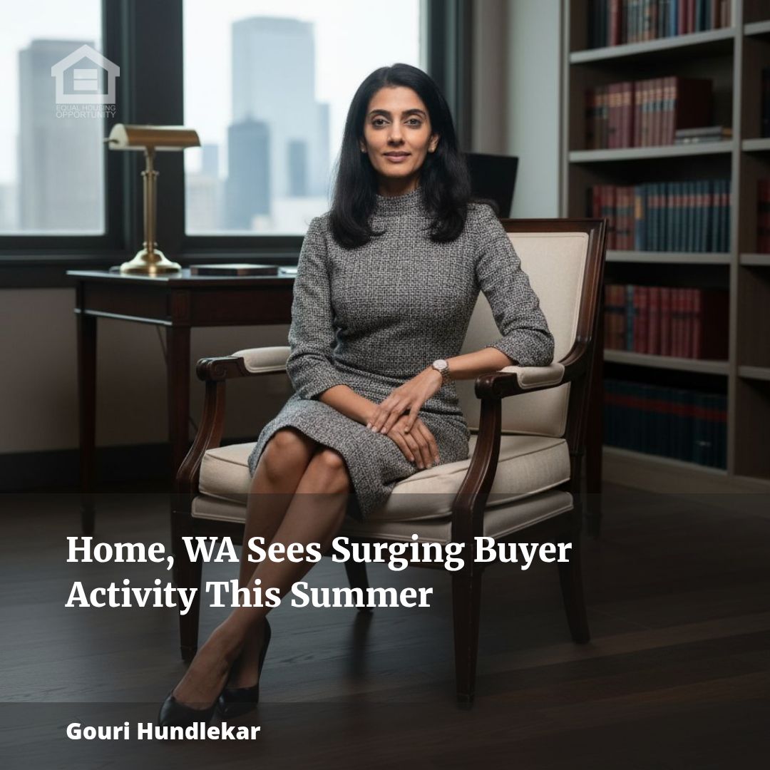 Home, WA Sees Surging Buyer Activity This Summer